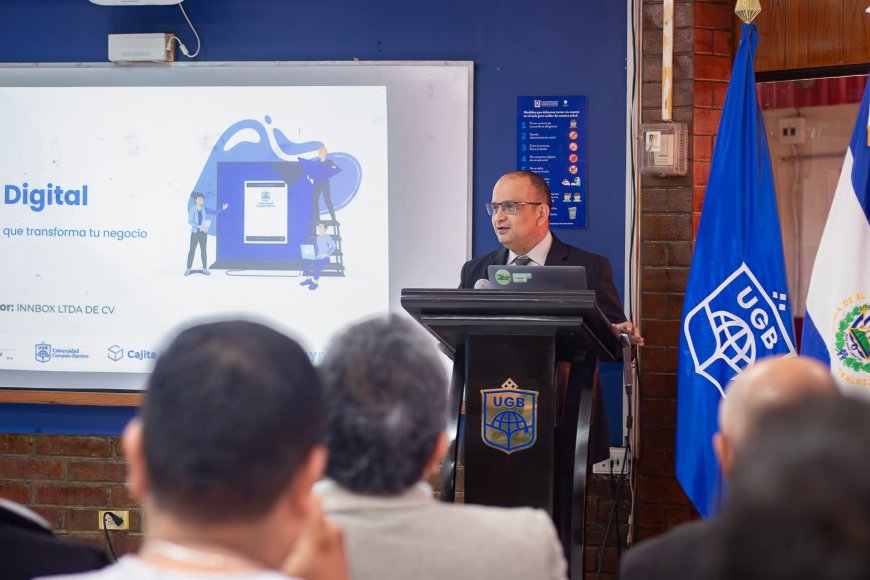 Universidad Gerardo Barrios lanza “Cajita Digital”, un proyecto que impulsará la transformación tecnológica de 240 MYPES